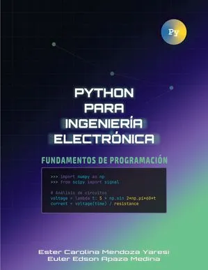 PYTHON PARA INGENIERÍA ELECTRÓNICA Fundamentos de programación